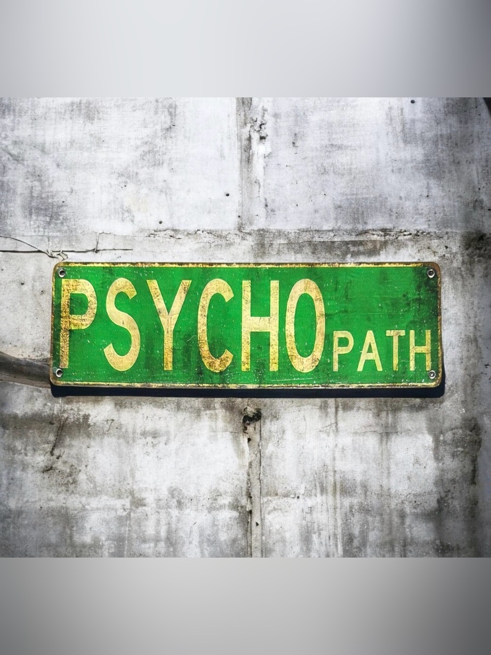 Retro Distressed Psycho Path Sarcastic Wall Sign Decor